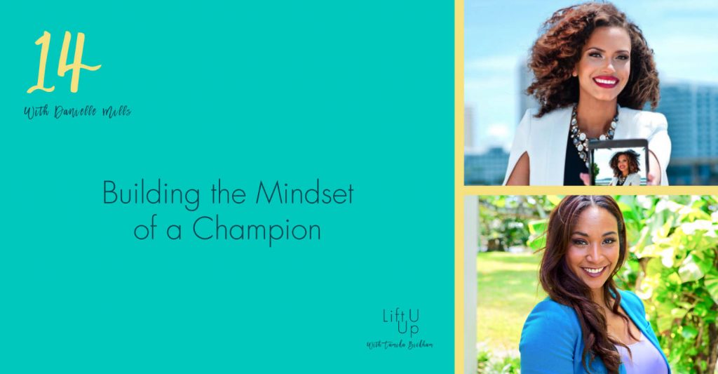 Building the Mindset of a Champion