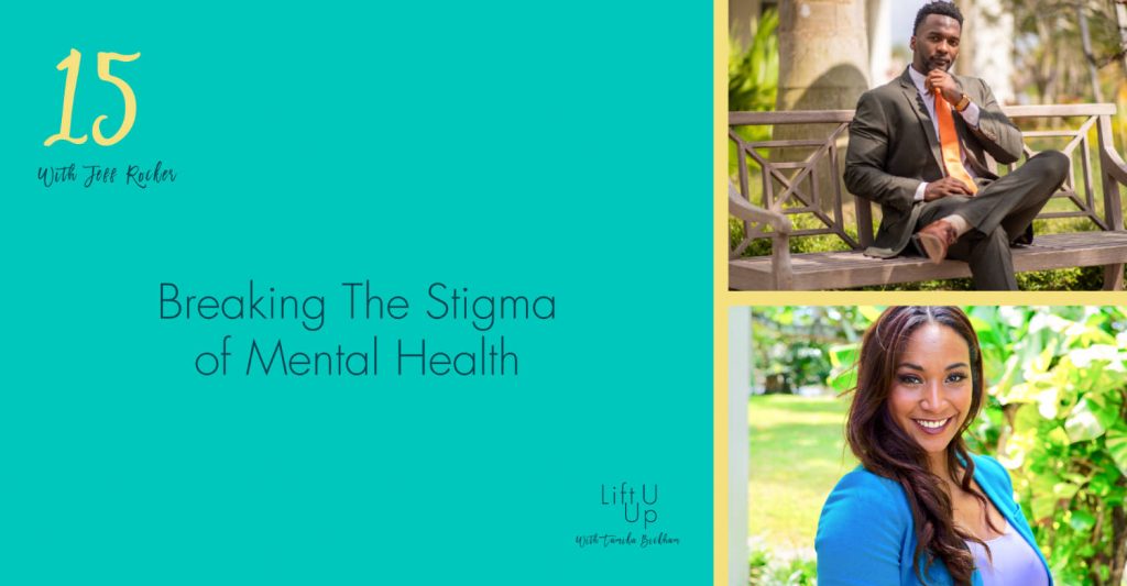 Breaking Stigma of Mental Health