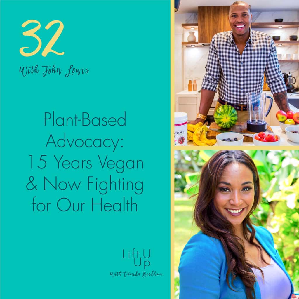 Plant-based advocacy, Vegan and fighting for our health