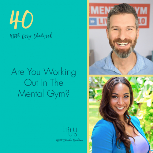 Staying Mentally Healthy with Lift U Up Podcast